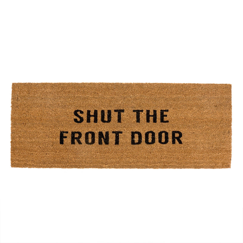 Shut the Front Door Doormat